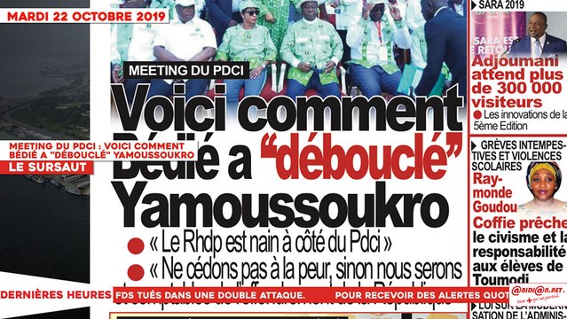 Le Titrologue du 22 Octobre 2019 : Meeting du PDCI, voici comment Bédié a débouclé Yamoussoukro