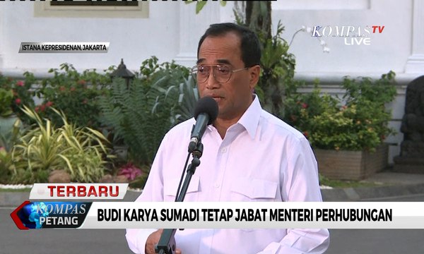Budi Karya Sumadi Tetap Jabat Menteri Perhubungan