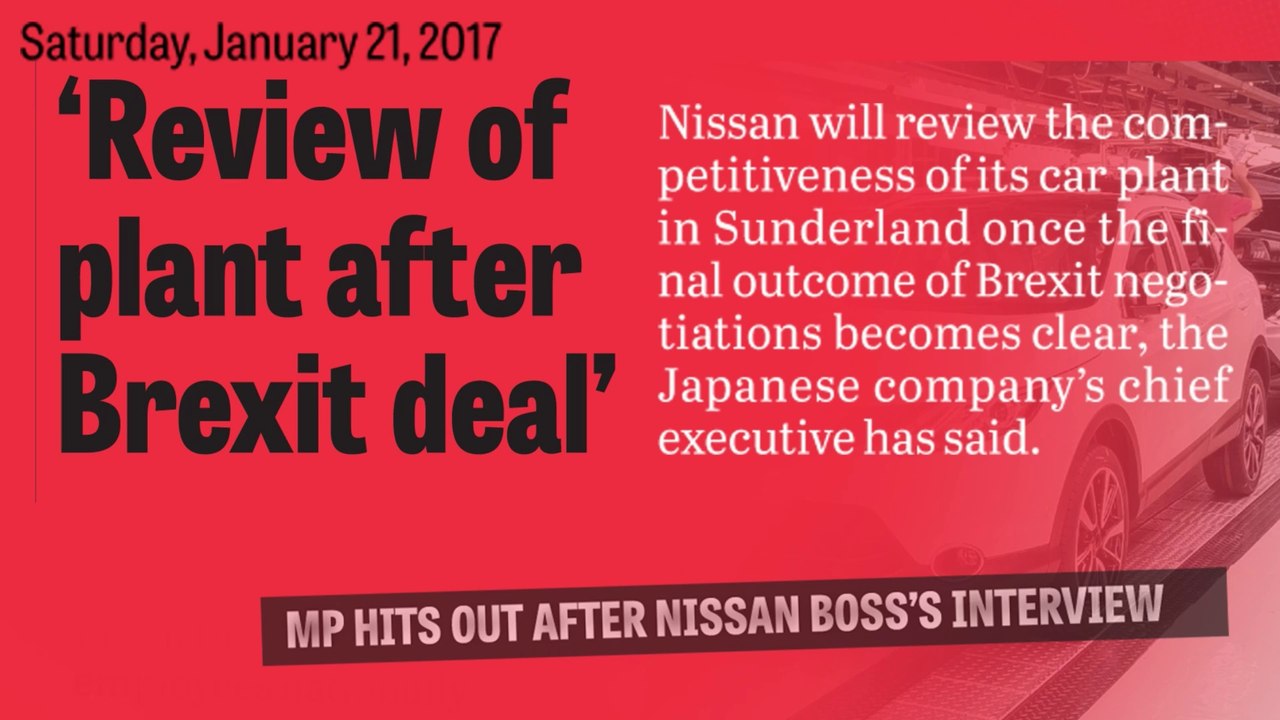 In headlines - Nissan in Sunderland as Brexit unfolded: Part 2 of 3