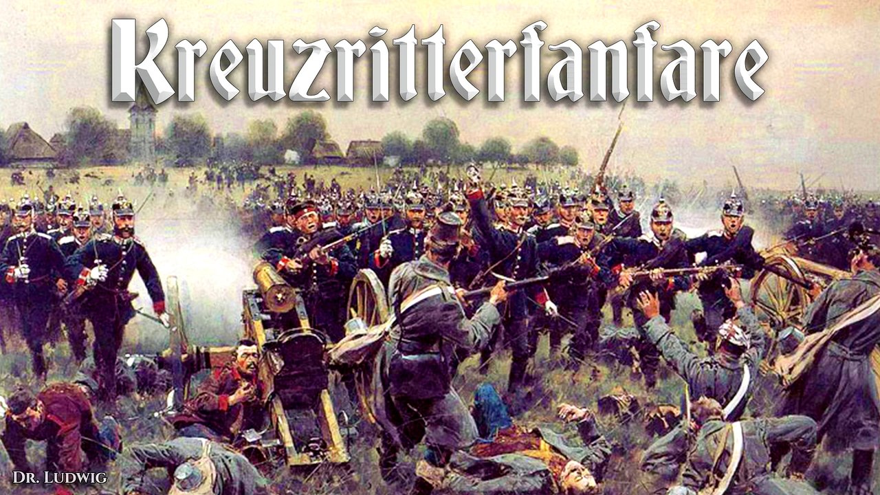 Kreuzritterfanfare - german march