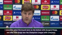 Klopp was bottom with Dortmund, then won the CL! - Pochettino