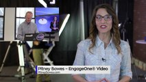 Pitney Bowes’ EngageOne Video – Better Brand Association and Customer Satisfaction