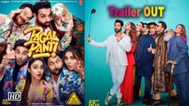 Pagalpanti | John Abraham, Arshad Warsi, Anil Kapoor play fools | Trailer OUT