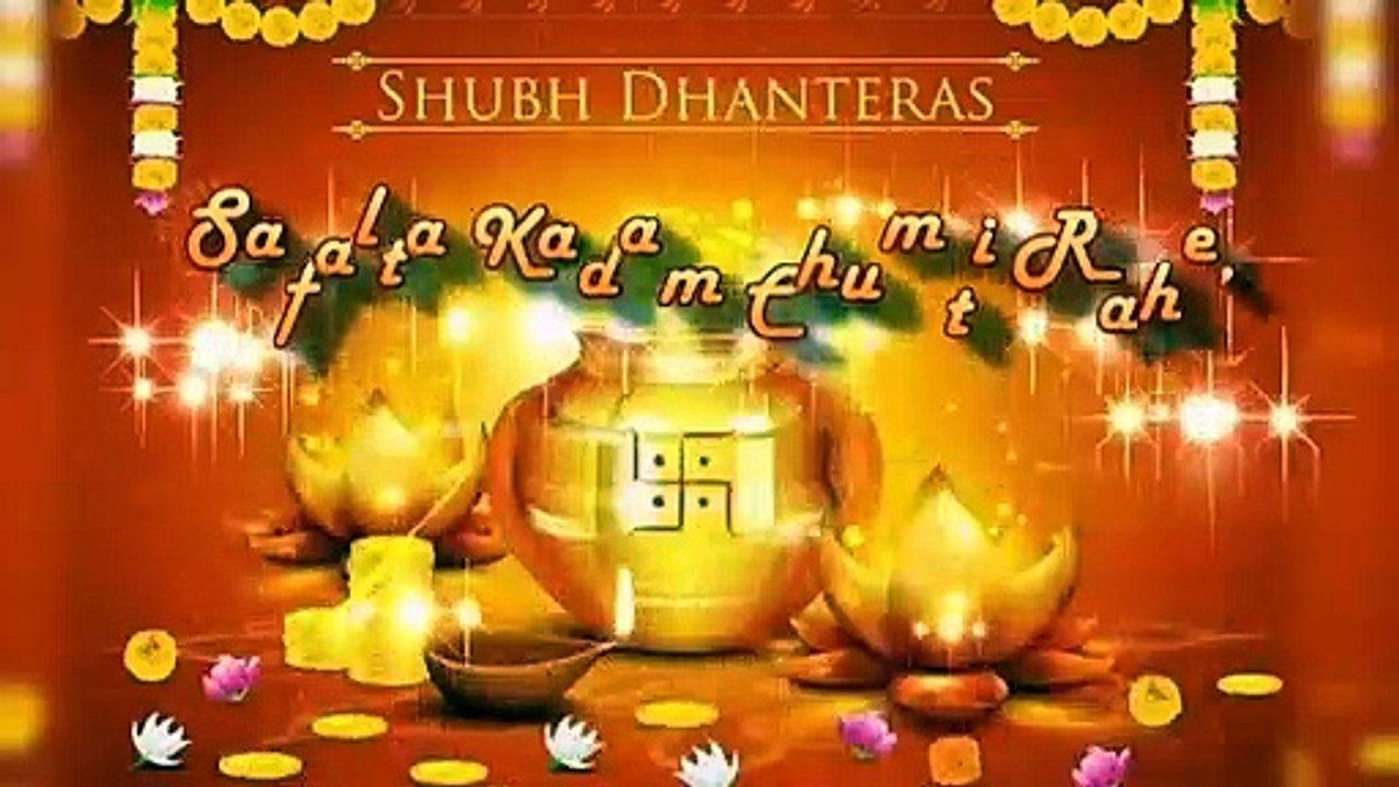 Happy Dhanteras whatsapp status video Good Wishes 2019