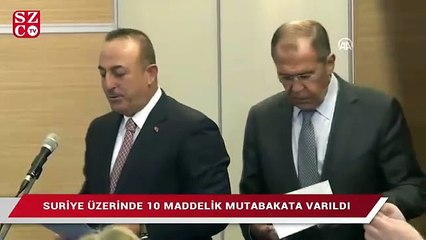 Ruslarla 10 maddelik anlaşma açıklandı