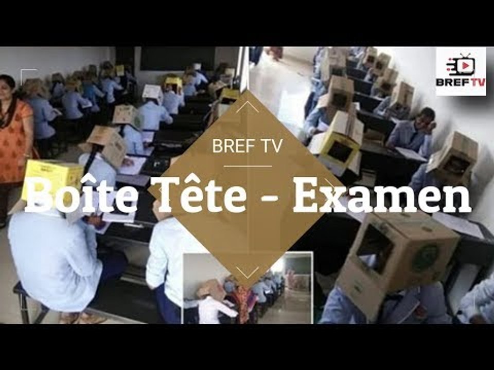 Un école oblige les élève à porter des boîte sur la tête lors des examen pour les empêcher de triché