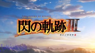 [OST] Opening Theme Song || The Legend of Heroes: Trails of Cold Steel 3