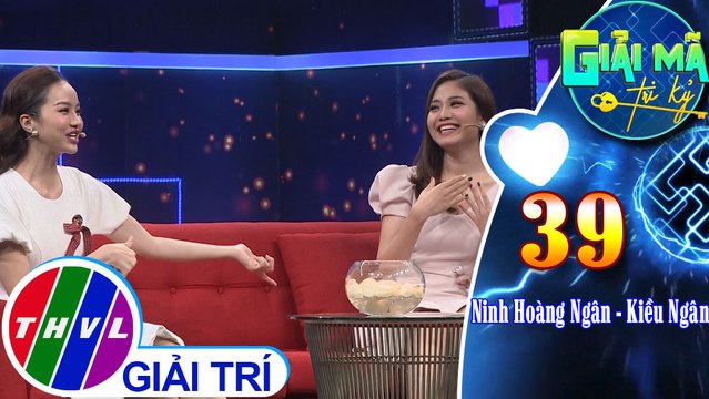 THVL | Khả Như cảm thấy sợ trước mức độ hiểu nhau của Ninh Hoàng Ngân và Kiều Ngân | Giải mã tri kỷ - Tập 39