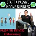 Start an ATM Business Create Passive Income