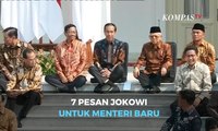 Tegas! Ini 7 Perintah Jokowi untuk Menteri Baru