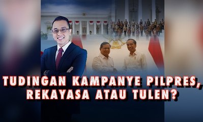 Tudingan Kampanye Pilpres, Rekayasa atau Tulen? - AIMAN