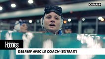 HOBBIES - Debrief avec le coach (extrait 