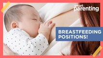 4 Basic Breastfeeding Positions Every Mother Should Know