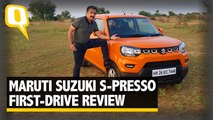 Maruti Suzuki S-Presso First-Drive Review | The Quint
