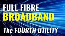 Full fibre broadband