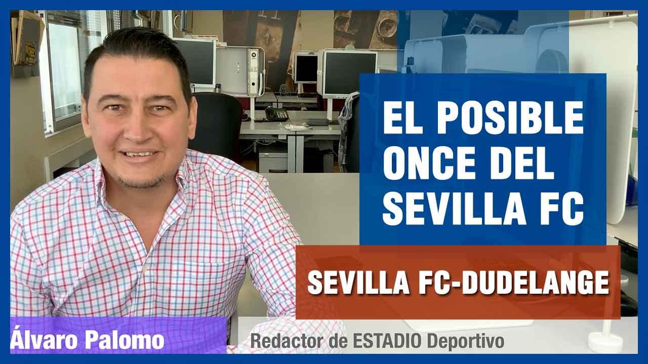 El posible once del Sevilla FC ante el Dudelange