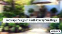 Landscape Designer North County San Diego