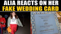 Alia reacts to the paparazzi on news of her fake wedding card, video goes viral | OneIndia News
