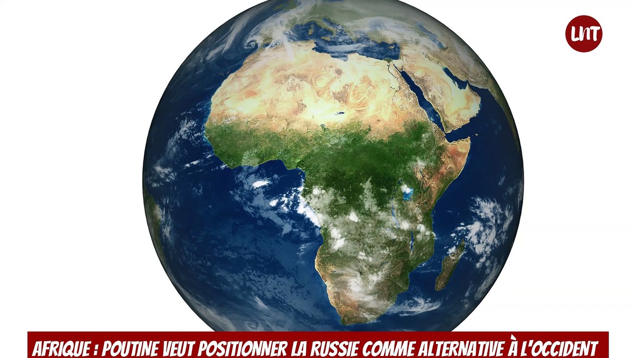 Afrique _ Poutine veut positionner la Russie comme alternative à lOccident