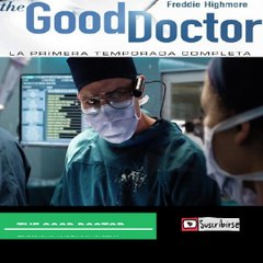 THE GOOD DOCTOR T.01 CAP.1  PART 010