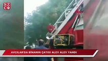 Avcılar’da korkutan çatı yangını