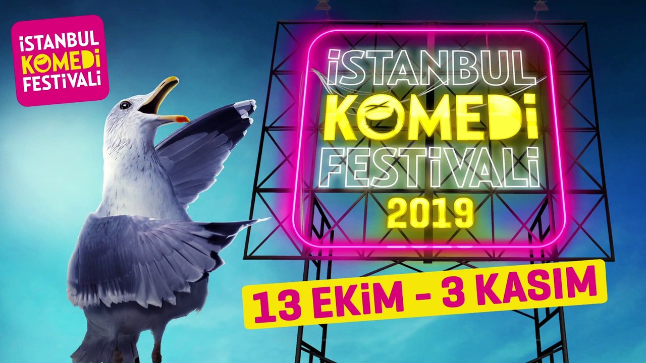 İstanbul Komedi Festivali 2019  | 13 Ekim - 3 Kasım (Tanıtım 2)