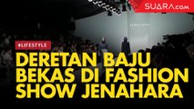 Deretan Baju Bekas dalam Fashion Show by Jenahara