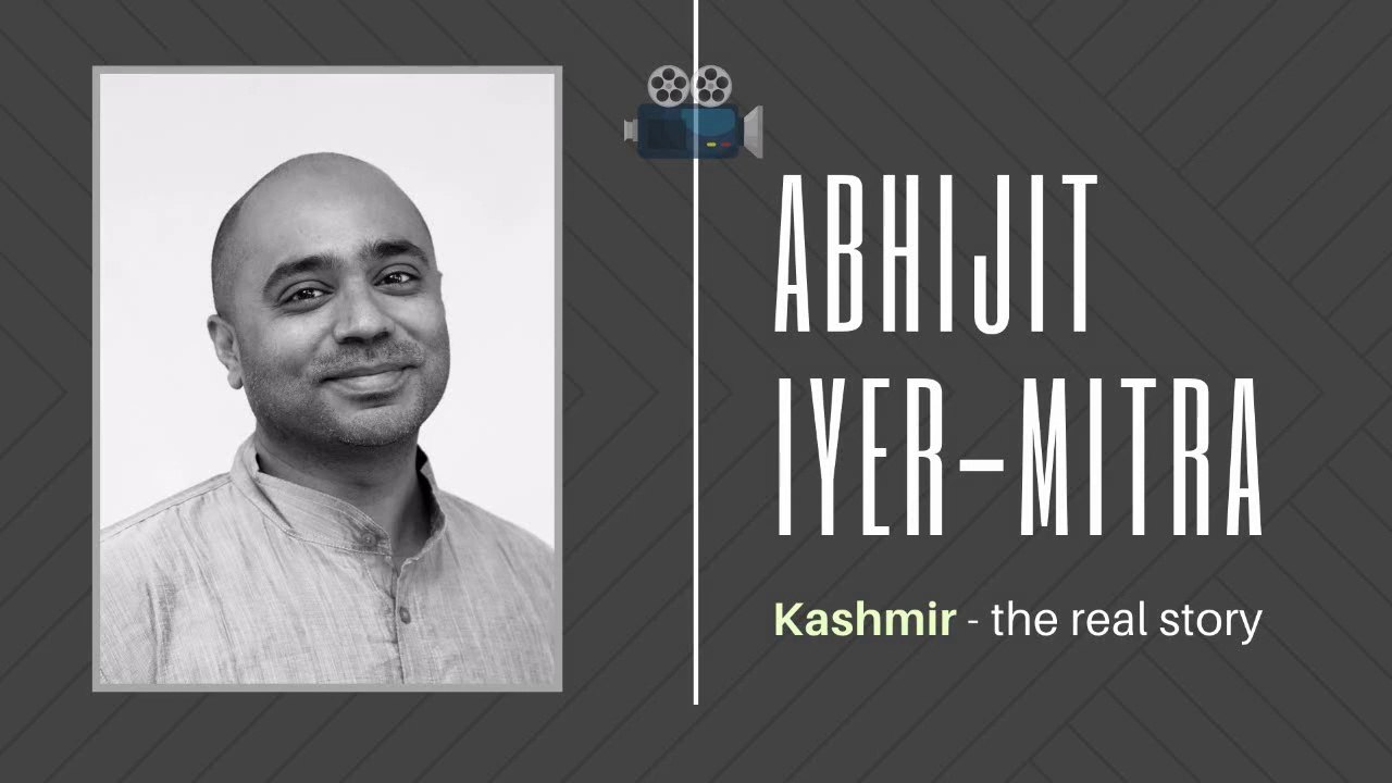 With Abhijit Iyer Mitra on the situation on the ground in Kashmir
