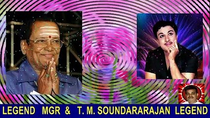 LEGEND   MGR  &   T. M. SOUNDARARAJAN  LEGEND   vol   3