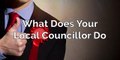 What does your councillor do?