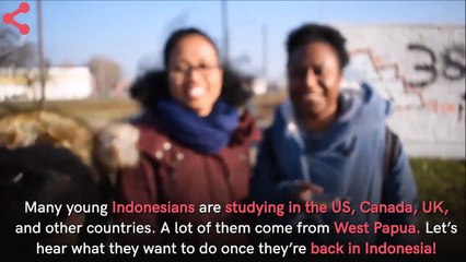 Genius! West Papuan Students are Around The World