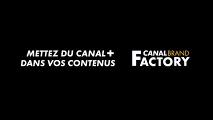 CANAL BRAND FACTORY Showreal 2019-2020