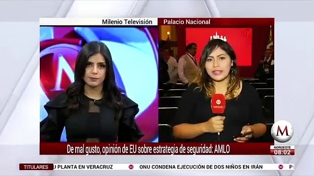 De mal gusto, opinion de EU sobre estrategia de Mexico de combate al crimen- AMLO