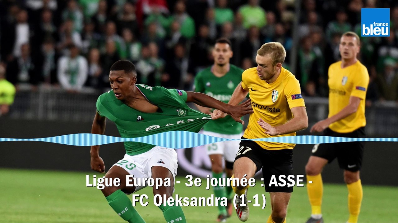 Ligue Europa : ASSE - FC Oleksandria (1-1)