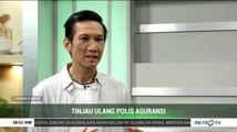 Tinjau Ulang Polis Asuransi