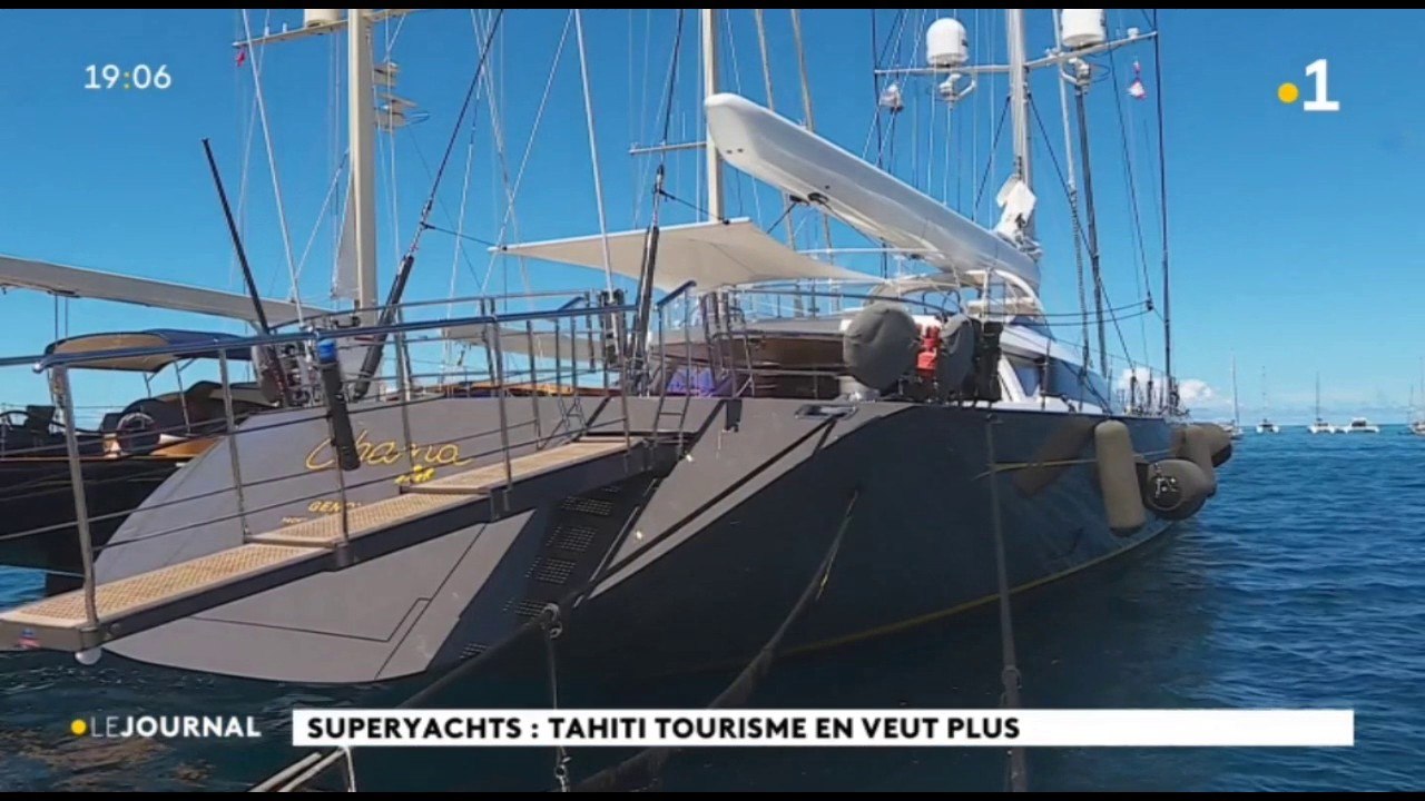Superyachts, Tahiti tourisme leur fait les yeux doux