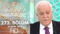 Nihat Hatipoğlu Dosta Doğru - 25 Ekim 2019