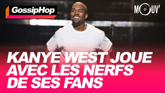 Kanye West joue avec les nerfs de ses fans