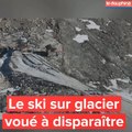 Le ski sur glacier voué à disparaître sous l’effet du réchauffement climatique