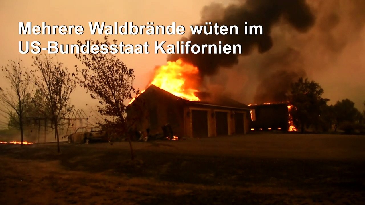 Kalifornien von mehreren Waldbränden heimgesucht