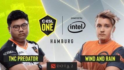 Dota2 - Wind and Rain vs. TNC Predator - Game 2 - Group B - ESL One Hamburg 2019