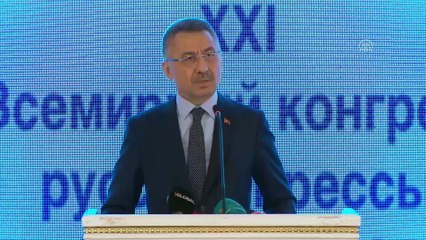 Fuat Oktay: 'Türk-Rus ilişkileri dünya siyaseti içinde her dönem büyük önem arz etmiştir' - ANKARA