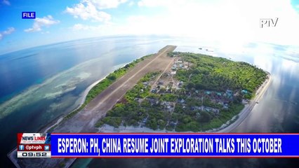 Esperon: PH, China resume joint exploration talks this October