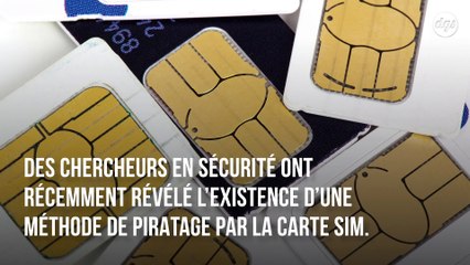 Votre téléphone a peut être été espionné à votre insu suite à une attaque à la carte SIM