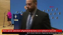 Nato genel sekreteri afganistan'da barış için taliban'ın tavizde bulunması gerekiyor