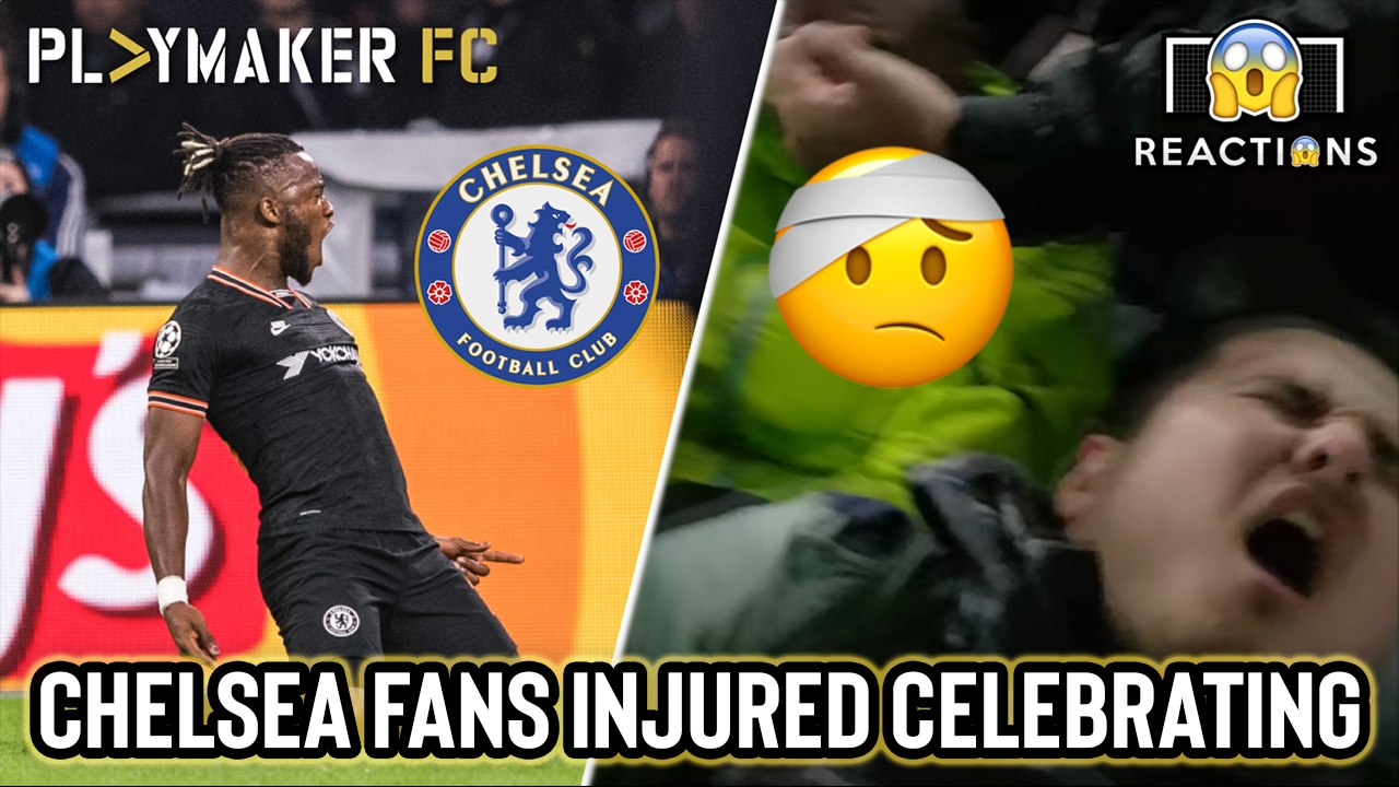 Reactions | Chelsea fans injure themselves over-celebrating against Ajax