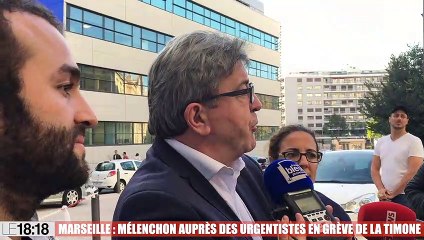 Mélenchon aux côtés des urgentistes grévistes de La Timone