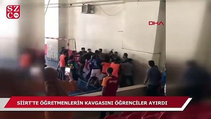 Siirt'te öğretmenlerin kavgasını öğrenciler ayırdı