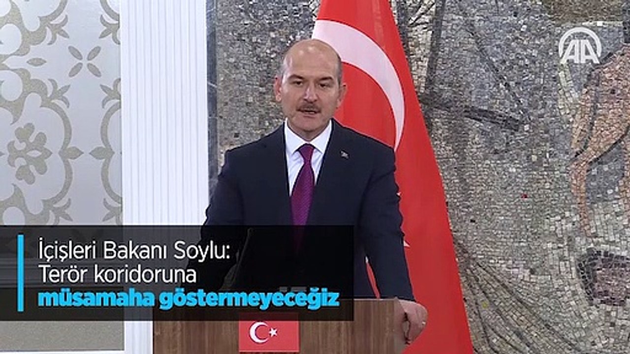 İçişleri Bakanı Soylu: Terör koridoruna müsamaha göstermeyeceğiz