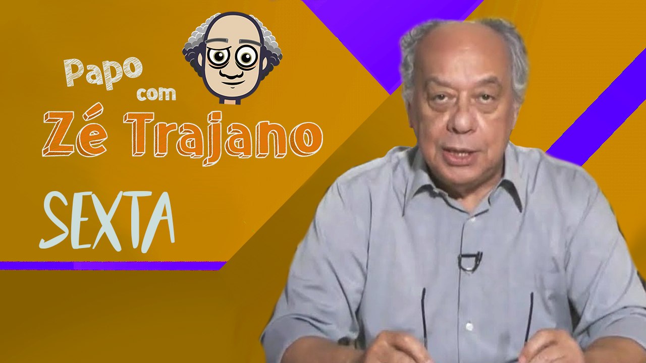 Papo com Zé Trajano - 25/10/2019